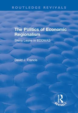 The Politics of Economic Regionalism