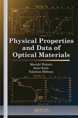 Physical Properties and Data of Optical Materials 2018 9781351828598 Front Cover