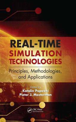 Real-Time Simulation Technologies: Principles, Methodologies, and Applications