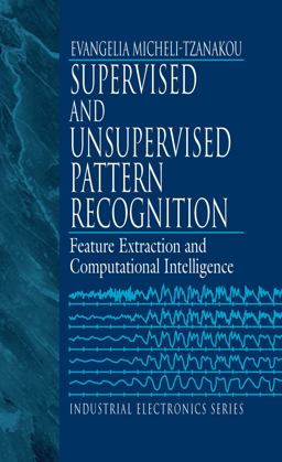 Supervised and Unsupervised Pattern Recognition