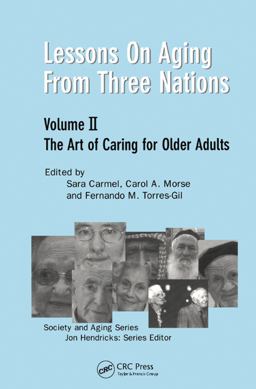 Lessons on Aging from Three Nations Lessons on Aging from Three Nations
