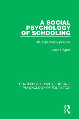 A Social Psychology of Schooling