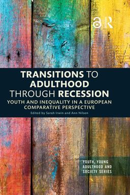 Transitions to Adulthood Through Recession Transitions to Adulthood Through Recession