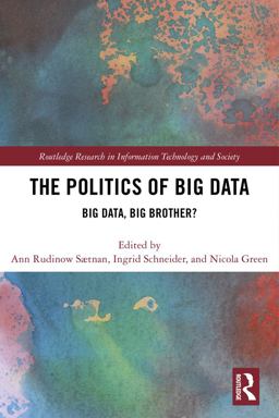 The Politics and Policies of Big Data