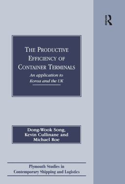The Productive Efficiency of Container Terminals The Productive Efficiency of Container Terminals