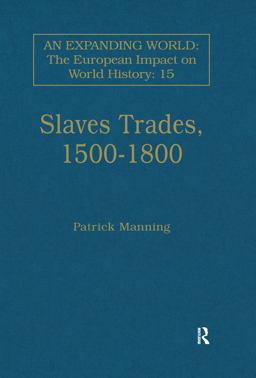 Slave Trades, 1500-1800