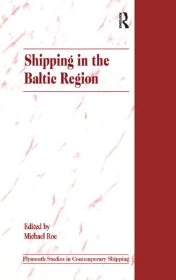 Shipping in the Baltic Region Shipping in the Baltic Region