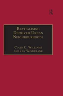 Revitalising Deprived Urban Neighbourhoods Revitalising Deprived Urban Neighbourhoods
