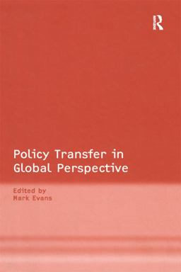 Policy Transfer in Global Perspective