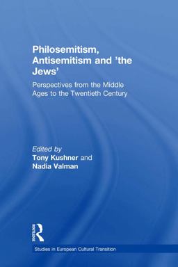 Philosemitism, Antisemitism and 'the Jews'