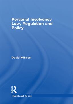 Personal Insolvency Law, Regulation and Policy