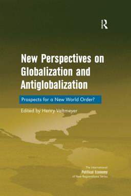 New Perspectives on Globalization and Antiglobalization New Perspectives on Globalization and Antiglobalization