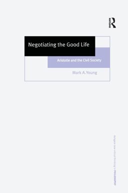 Negotiating the Good Life