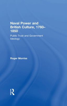 Naval Power and British Culture, 1760-1850