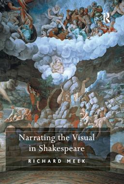 Narrating the Visual in Shakespeare