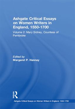 Ashgate Critical Essays on Women Writers in England, 1550-1700