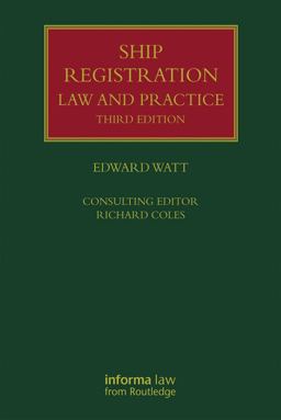 Ship Registration: Law and Practice
