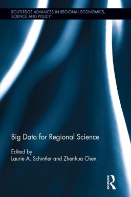 Big Data for Regional Science Big Data for Regional Science