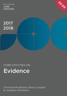 Core Statutes on Evidence 2017-18