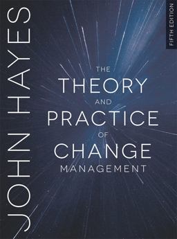 Theory and Practice of Change Management 5th 9781352001235 Front Cover