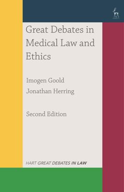 Great Debates in Medical Law and Ethics 2nd 9781352002287 Front Cover