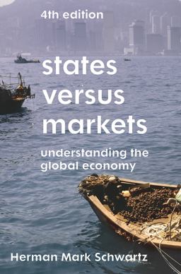 States Versus Markets Understanding the Global Economy 4th 9781352004434 Front Cover