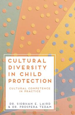 Cultural Diversity in Child Protection Cultural Diversity in Child Protection