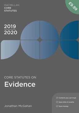 Core Statutes on Evidence 2019-20