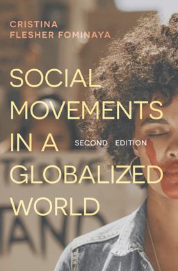 Social Movements in a Globalized World 2nd 9781352009347 Front Cover