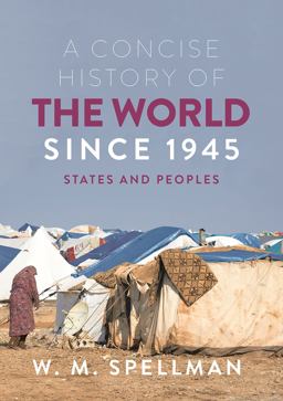 Concise History of the World Since 1945 States and Peoples 2nd 9781352010206 Front Cover