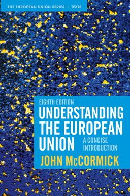 Understanding the European Union A Concise Introduction 8th 9781352011197 Front Cover