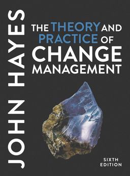 Theory and Practice of Change Management 6th 9781352012538 Front Cover