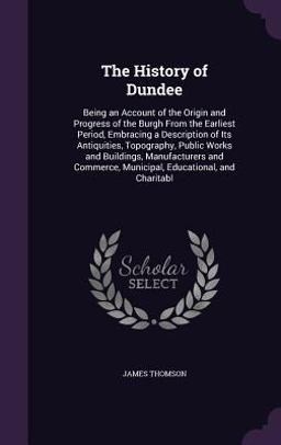The History of Dundee