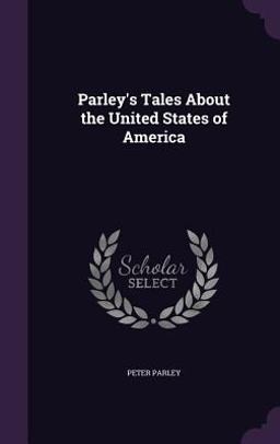 Parley's Tales about the United States of America