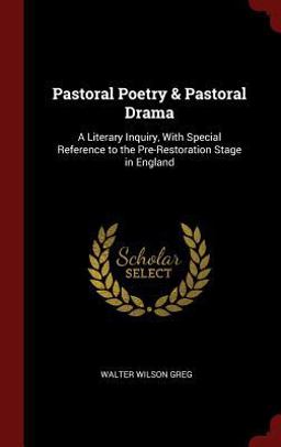 Pastoral Poetry & Pastoral Drama