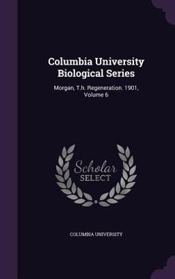 Columbia University Biological Series