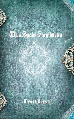 Thus Spake Zarathustra