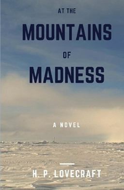 At the Mountains of Madness