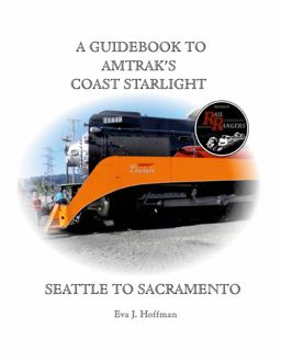 A Guidebook to Amtrak's(r) Coast Starlight