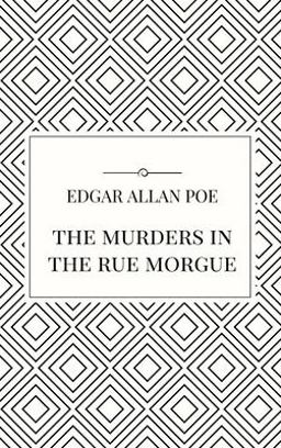 The Murders in the Rue Morgue