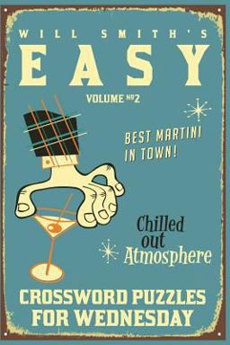 Will Smith Easy Crossword Puzzles for Wednesday - Volume 2