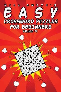 Easy Crossword Puzzles for Beginners - Volume 4