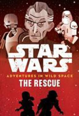 Star Wars Adventures in Wild Space the Rescue
