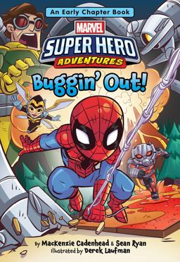 Marvel Super Hero Adventures: Buggin' Out! An Early Chapter Book  9781368008570 Front Cover