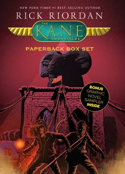 Kane Chronicles, the Paperback Box Set (the Kane Chronicles Box Set with Graphic Novel Sampler) Kane Chronicles, the Paperback Box Set (the Kane Chronicles Box Set with Graphic Novel Sampler)