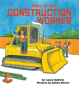 This Is the Construction Worker  9781368018173 Front Cover