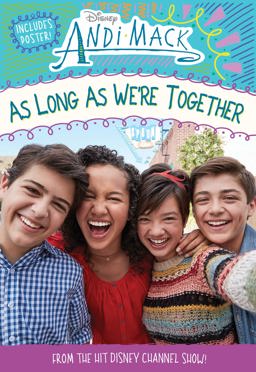 Andi Mack As Long As We're Together