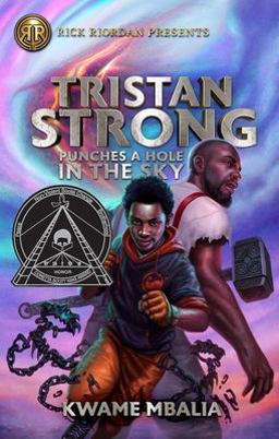 Rick Riordan Presents: Tristan Strong Punches a Hole in the Sky-A Tristan Strong Novel, Book 1  9781368039932 Front Cover
