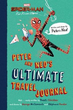 Spider-Man: Far from Home: Peter and Ned's Ultimate Travel Journal  9781368046985 Front Cover