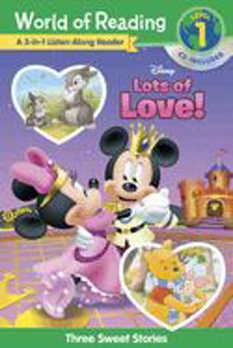 World of Reading Disney's Lots of Love Collection 3-In-1 Listen along Reader (Level 1)